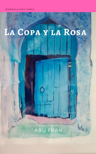 La copa y la rosa