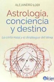 Astrología , conciencia y destino