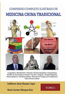 Compendio completo ilustrado de Medicina China Tradicional Vol I