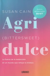 Agridulce : la fuerza de la melancolía en un mundo que rehúye la tristeza