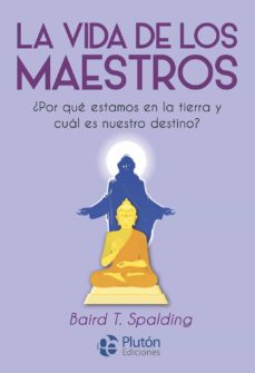 La vida de los maestros