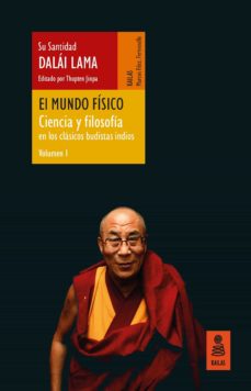 El mundo físico. Ciencia y Filosofía Vol.1