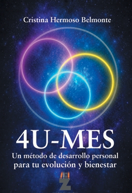 4U-mes: Un meétodo de desarrollo personal para tu evolución y bienestar