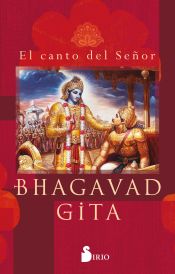 Bhagavad Gita : El canto del señor