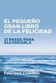 El pequeño gran libro de la felicidad