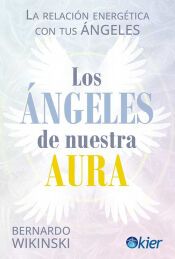 Los ángeles de nuestra aura