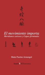 El movimiento importa. Meridianos curiosos y Capas germinales