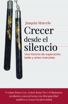 Crecer desde el silencio