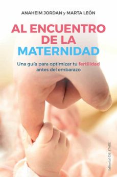 Al encuentro de la maternidad