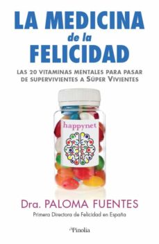 La Medicina de la Felicidad