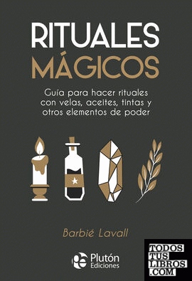 Rituales mágicos