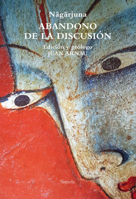 Abandono de la discusión Nagarjuna