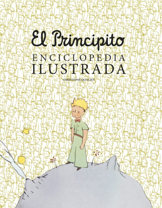 El principito . Enciclopedia ilustrada