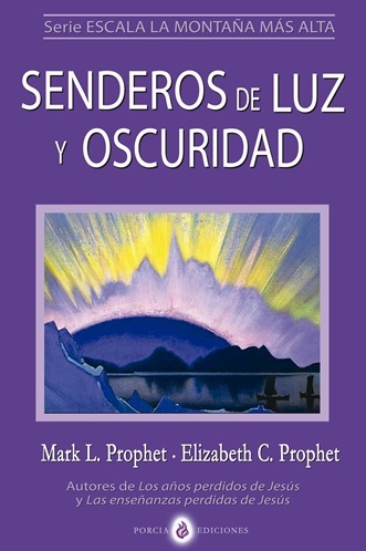 Senderos de luz y oscuridad