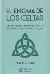 El enigma de los Celtas