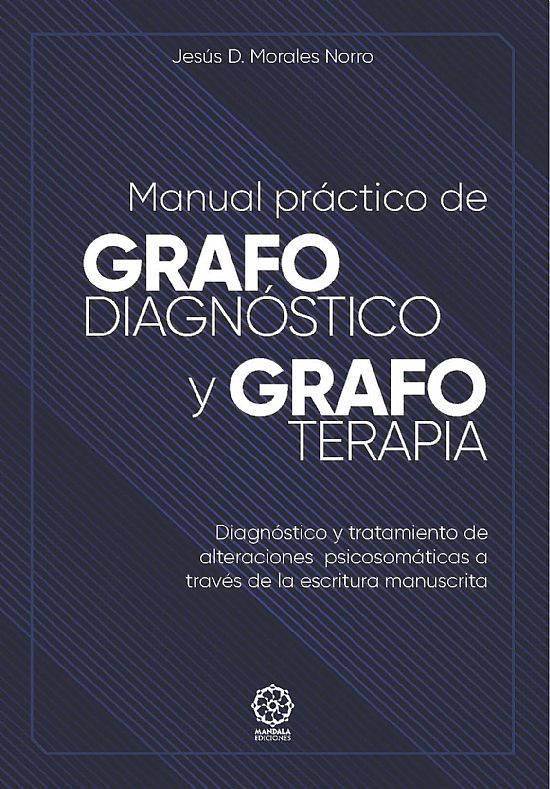 Manual práctico de Grafodiagnóstico y Grafoterapia