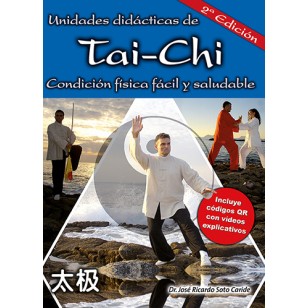 Unidades didácticas de tai-chi : condición física fácil y saludable