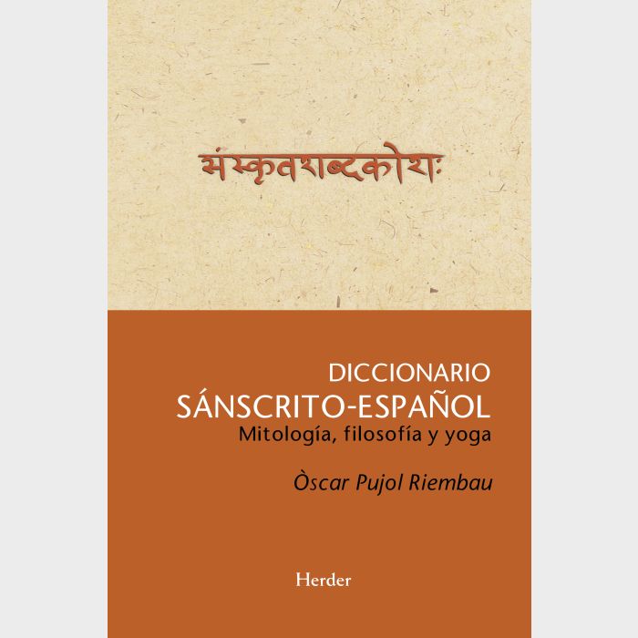 Diccionario sánscrito-español : mitología, filosofía y yoga