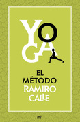 Yoga : el método Ramiro Calle