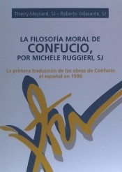 La filosofía moral de Confucio , por Michele Ruggieri