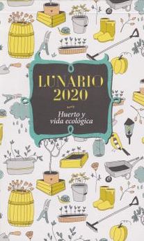 Taco Lunario 2020 Huerto y vida ecológica