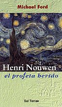 Henri Nouwen, el profeta herido