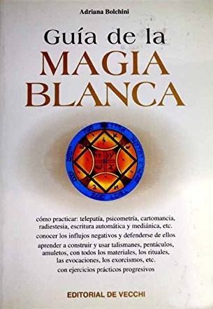 Guía de la magia blanca