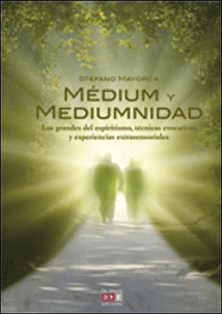 Medium y Mediumnidad