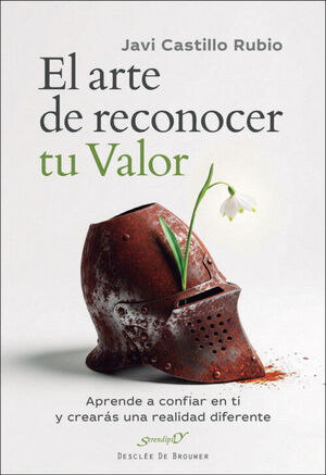 El arte de reconocer tu valor