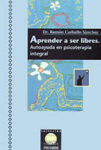 Aprender a ser libres: autoayuda en psicoterapia