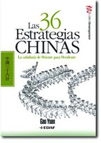 Las 36 estrategias chinas  : la sabiduría de Oriente para Occidente