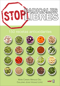 Stop radicales libres : 150 recetas antioxidantes