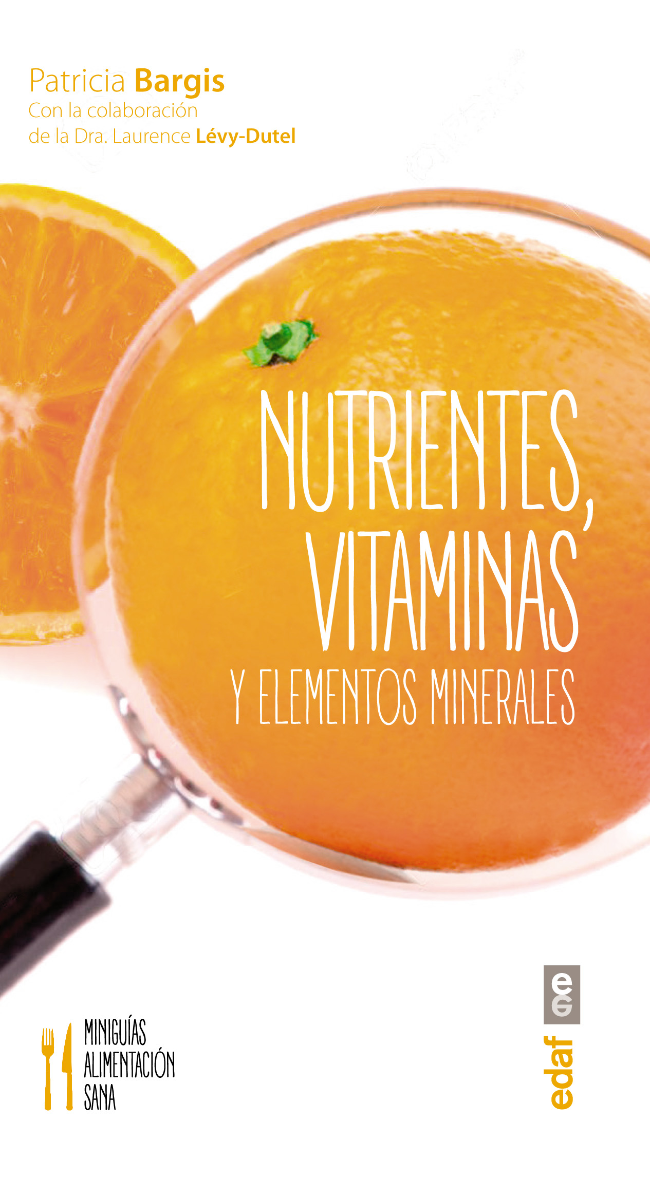 Nutrientes , vitaminas y elementos minerales