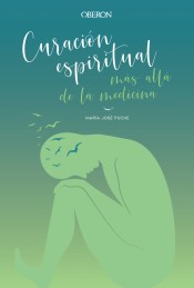 Curación espiritual más allá de la medicina