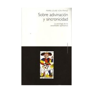 Sobre adivinación y sincronicidad: la psicología de las casualidades significativas