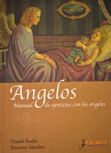 Angelos : manual de ejercicios con los ángeles