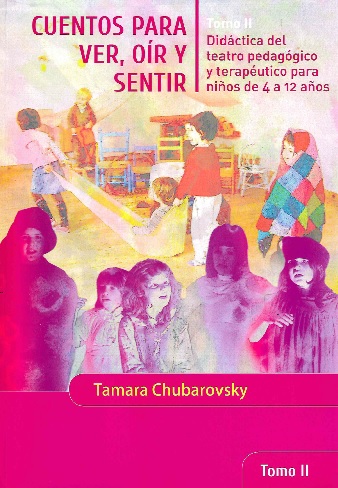 Cuentos para ver , oír y sentir . Tomo II ( libro + Cd )