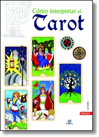 Cómo interpretar el tarot