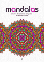 Mandalas : círculos decorativos cargados de espiritualidad