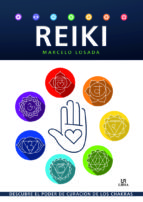 Reiki : Descubre el poder de curación de los chakras