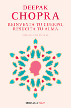 Reinventa tu cuerpo, resucita tu alma