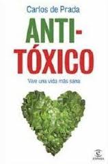 Anti-tóxico : vive una vida más sana