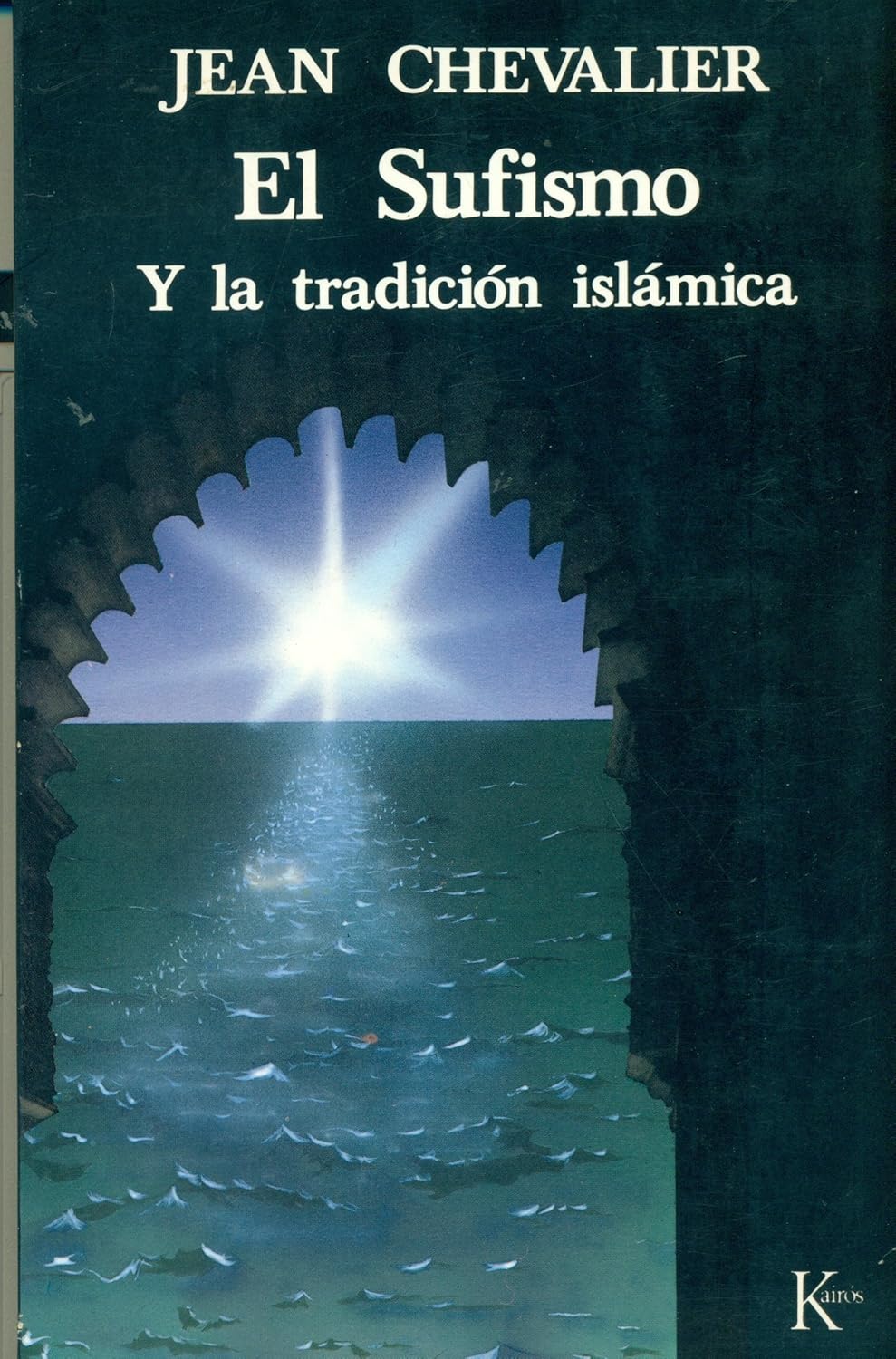 Sufismo Y La Tradicion Islamica