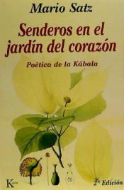 Senderos en el jardín del corazón: poética de la kábala