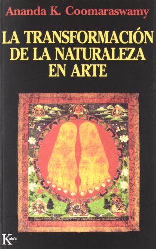 La transformación de la naturaleza en arte