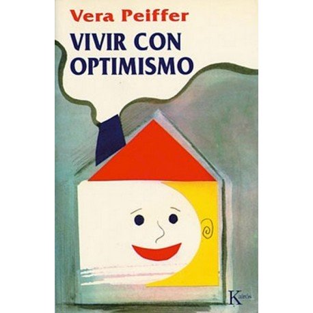 Vivir con optimismo