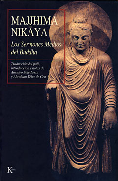Majjhima Nikaya: los sermones medios del Buddha