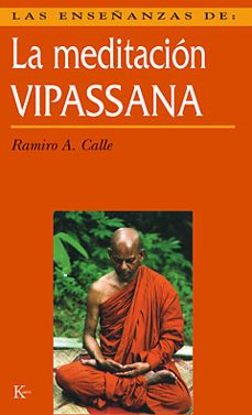 Las enseñanzas de la meditación vipassana