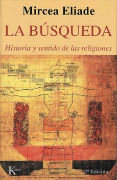 La búsqueda: historia y sentido de las religiones