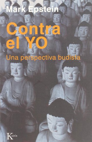 Contra el yo: una perspectiva budista